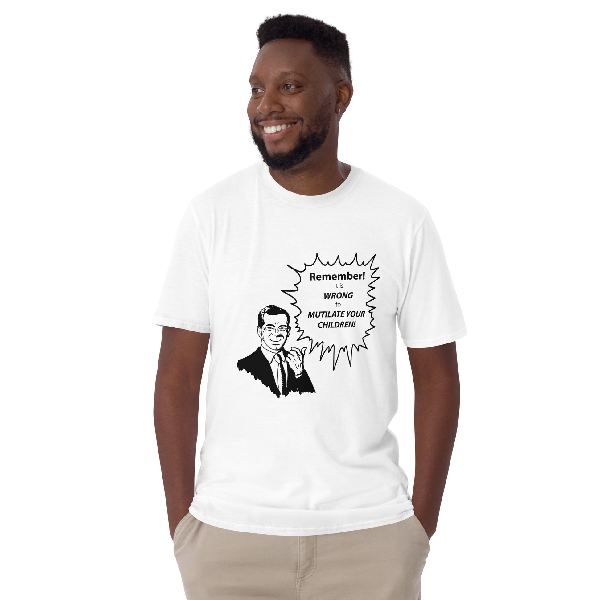 White t shirt with vintage black and white caricature of man smiling in suit and pointing at slogan that says "Remember! It is WRONG to MUTILATE YOUR CHILDREN!"