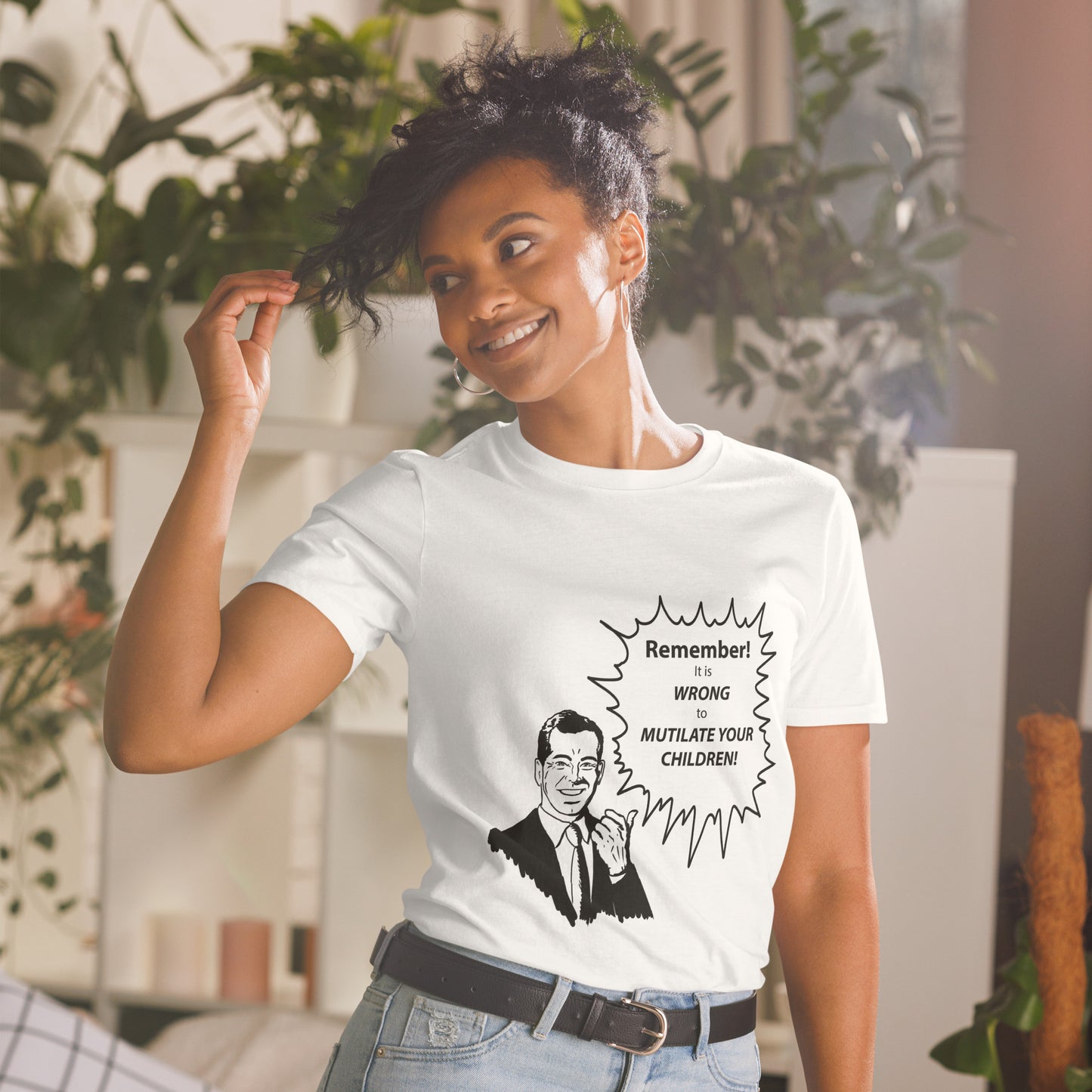 White t shirt with vintage black and white caricature of man smiling in suit and pointing at slogan that says "Remember! It is WRONG to MUTILATE YOUR CHILDREN!"